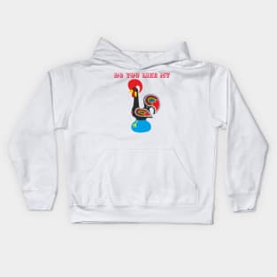 Do you like my Galo? Kids Hoodie